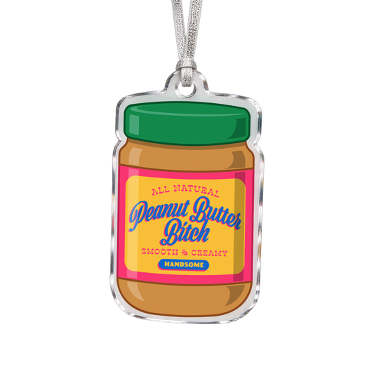 Peanut Butter B*tch Ornament