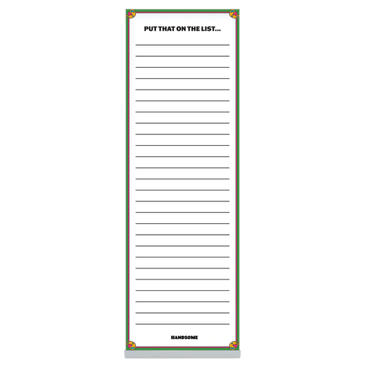 Put That on the List Notepad